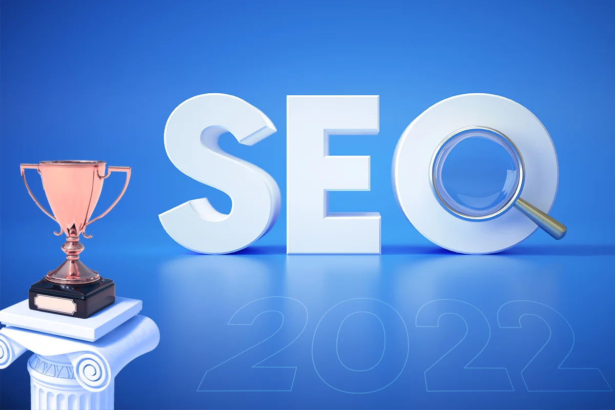 Top SEO Trends For 2022 to Boost Your Ranking